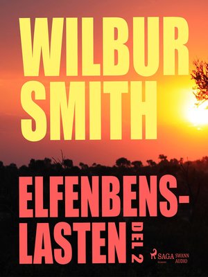 cover image of Elfenbenslasten, del 2 (oförkortat)